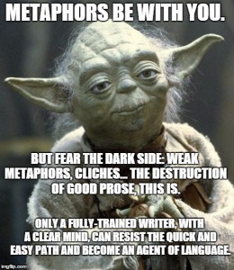 Yoda's wisdom on metaphors